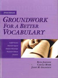 Groundwork for a Better Vocabulary，3/e