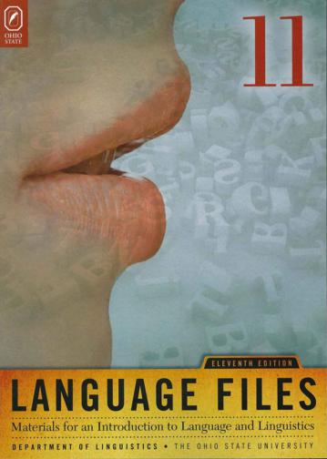 Language Files：Materials for an Introduction to Language and Linguistics, 11/e