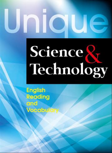 Unique Science and Technology: English Reading and Vocabulary