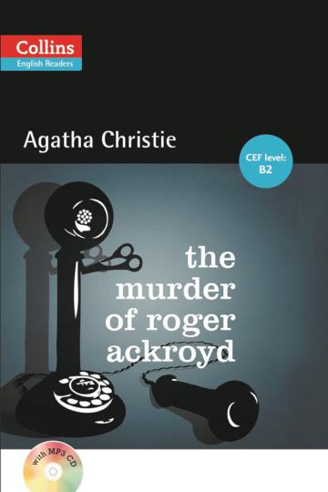 Collins English Readers：The Murder of Roger Ackroyd with CD