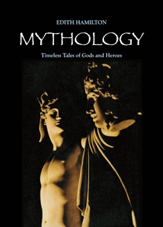 Mythology -Timeless Tales of Gods and Heroes