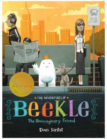 Adventures of Beekle: The Unimaginary Friend (2015 Caldecott Medal Award)