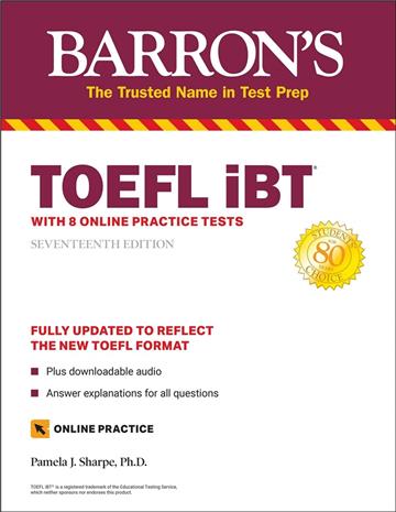 Barron’s TOEFL IBT Internet-Based Test. 17/e (W/8 Online Practice Tests)