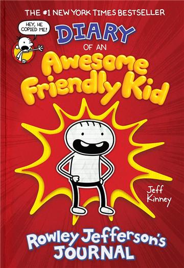 Diary of an Awesome Friendly Kid: Rowley Jefferson’s Journa