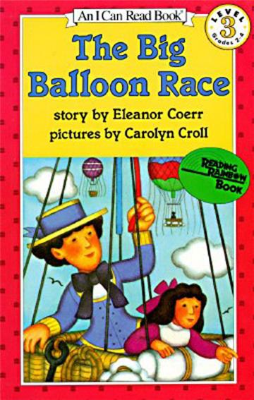An I Can Read Book Level 3: Big Balloon Race