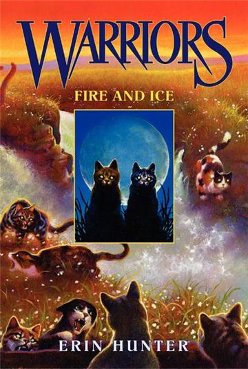 Warriors Book 2: Fire and Ice