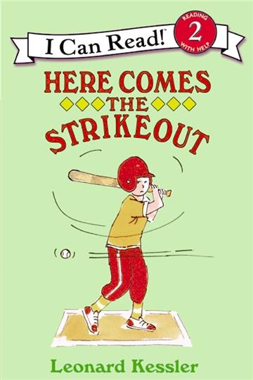 An I Can Read Book Level 2: Here Comes the Strikeout!