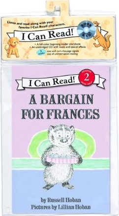 An I Can Read Book Level 2： Bargain for Frances（Book + Audio CD）