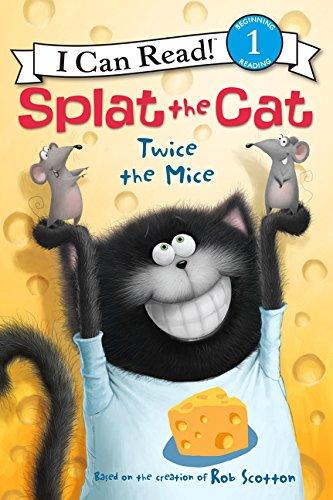 An I Can Read Book Level 1：Splat the Cat and Twice the Mice