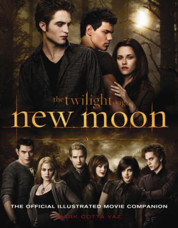 Twilight Saga New Moon : The Official Illustrated Movie Companion