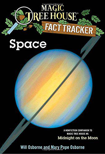 Magic Tree House (Research Guide) Fact Tracker: Space