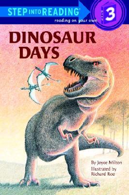 Step into Reading Step 3: Dinosaur Days