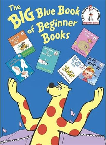 Big Blue Book of Beginner Books