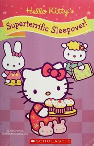 Hello Kitty’s Superterrific Sleepover!