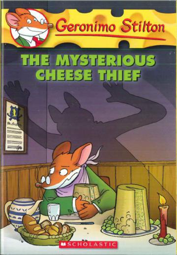 Geronimo Stilton 31: Mysterious Cheese Thief