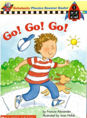 Phonics Booster Books 01: Go! Go! Go!