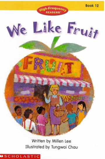 High-Frequency Readers Book 12: We Like Fruit