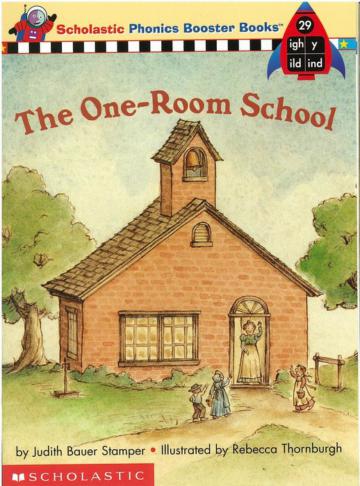 Phonics Booster Books 29: the One-Room School