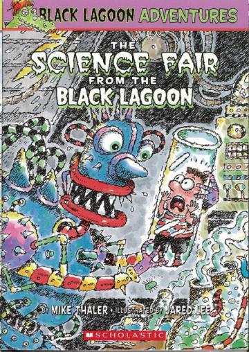 Black Lagoon Adventures, No.4: Science Fair from the Black Lagoon