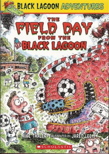 Black Lagoon Adventures, No.6: Field Day from the Black Lagoon