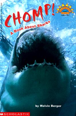 Scholastic Reader Level 3: Chomps! A Book about Sharks