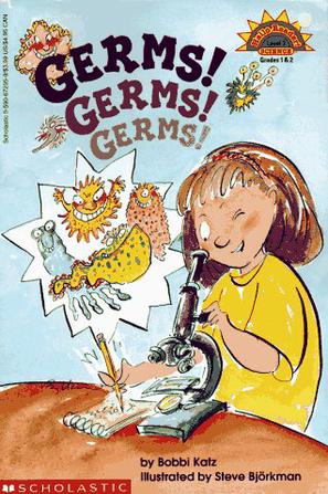 Hello Reader Science Level 3: Germs! Germs! Germs!
