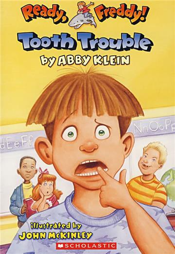 Ready, Freddy! #01: Tooth Trouble