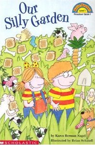 Hello Reader K-3 Level 1: Our Silly Garden