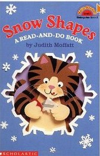 Hello Reader K-3 Level 2: Snow Shapes (A Read-And-Do Book)