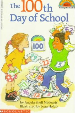Scholastic Reader Level 2：100th Day of School