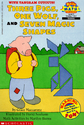 Scholastic Reader Level 3：Three pigs, One Wolf, And Seven Magic shapes