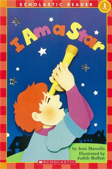 Scholastic Reader Level 1: I Am a Star