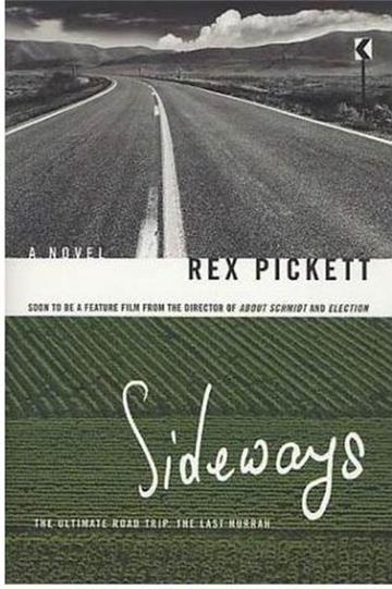 Sideways : A Novel