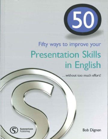 50 Ways to Improve your Presentation Skills in English