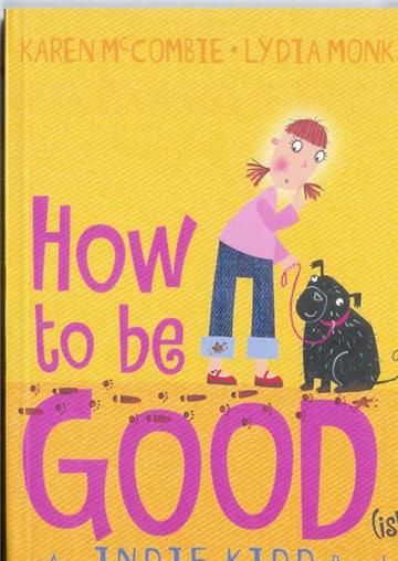 Indie Kidd: How to Be Good（ish）