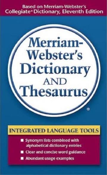 Merriam－Webster’s Dictionary And Thesaurus（Mass Market）