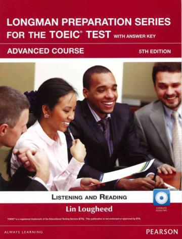 Longman Preparation Series for the New TOEIC Test: Advanced Course, 5/E with MP3/AnswerKey/iTest