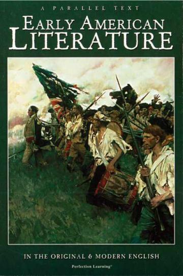 Early American Literature : In the Original & Modern English