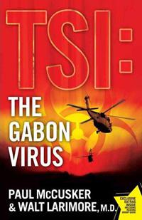 The Gabon Virus (TSI)