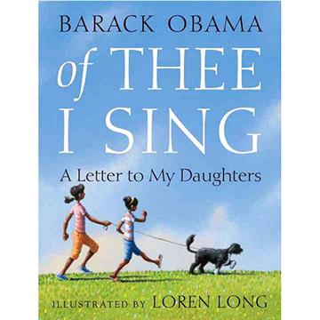 Of Thee I Sing: A Letter to My Daughters