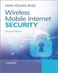 WIRELESS MOBILE INTERNET SECURITY 2/E