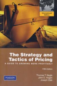 The Strategy and Tactics of Pricing