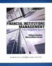 Financial Institutions Management:A Risk Management Approach