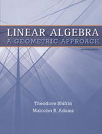 Linear Algebra：A Geometric Approach