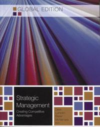 Strategic Management： Creating Competitive Advantages