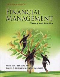 Financial Management Theory and Practice （An Asia Edition）