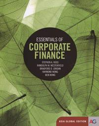 Essentials of Corporate Finance （Asia Global Edition）
