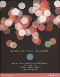 Principles of Money,Banking,and Financial Markets （PNIE）