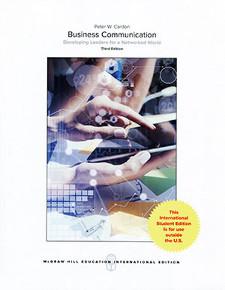 Business Communication: Developing Leaders For A Networked World