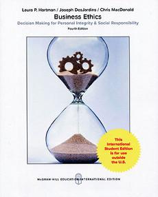 Business Ethics: Decision Making for Personal Integrity & Social Responsibility
